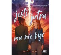 S'il n'y a pas de lendemain - Jen St. Jude (Literatur, Fantastik, Fantasy auf Polnisch)