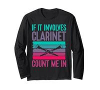 s'il s'agit d'une Clarinette, comptez Moi dans la Clarinette Manche Longue