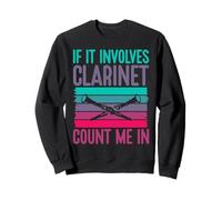 s'il s'agit d'une Clarinette, comptez Moi dans la Clarinette Sweatshirt