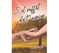S'il suffit de t'aimer