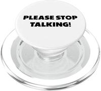 s'il Te plaît, arrête de Parler., Dictons Amusants PopSockets PopGrip pour MagSafe
