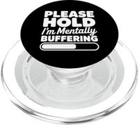 s'il Te plaît, attends, Je suis en Train de Mettre en mémoire Tampon Un surpenseur drôle PopSockets PopGrip pour MagSafe