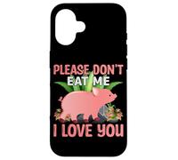 s'il Te plaît, ne me Mange Pas, Je t'aime Coque pour iPhone 16