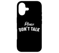 s'il Te plaît, ne Parle Pas - Citations drôles provocatrices Coque pour iPhone 17