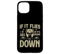 s'il Vole, il Meurt s'il est Brun Son Duvet Chasse Coque pour iPhone 15 Plus