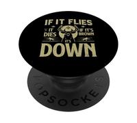s'il Vole, il Meurt s'il est Brun Son Duvet Chasse PopSockets PopGrip Adhésif