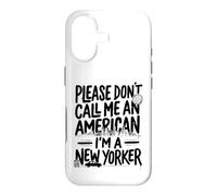 s'il Vous plaît, ne m'appelez Pas américain, Je suis Un New-Yorkais NYC New York Coque pour iPhone 17