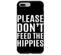 S'il vous plaît, ne nourrissez pas les hippies Coque pour iPhone 7 Plus/8 Plus