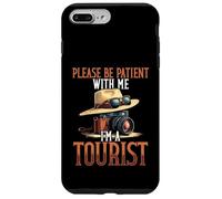 S'il vous plaît, soyez patient avec moi, je suis un touriste, des vacances amusantes Coque pour iPhone 7 Plus/8 Plus