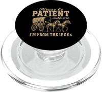s'il Vous PLAÎT, Soyez Patient avec Moi, Je Viens des ANNÉES 1900 - Funny Gen X PopSockets PopGrip pour MagSafe