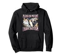 S'il vous plaît, soyez patient, je suis autiste Funny Cat Meme Bootleg Sweat à Capuche