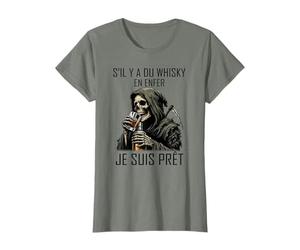 s'il y a du whisky en enfer je suis prêt T-Shirt