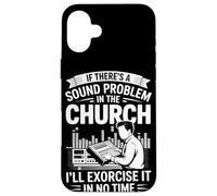 S'il y a un problème sonore dans l'église ingénieur audio Coque pour iPhone 16 Plus