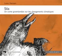 Sila - Lana Hansen - Presses Universite Du Quebec - broché - Contes / Légendes