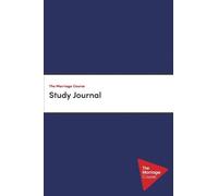 Sila Lee Nicky Lee The Marriage Course Study Journal (Poche)