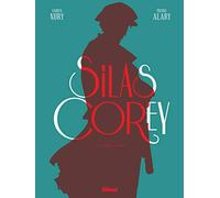 Silas Corey - Intégrale Cycle 2