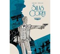Silas Corey - Tome 02 Fabien Nury (Auteur), Pierre Alary (Dessinateur)