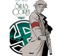 Silas Corey - Tome 04 Fabien Nury (Auteur), Pierre Alary (Dessinateur)