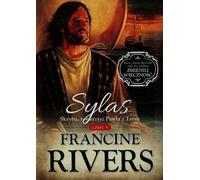Silas le scribe compagnon de Paul de Tarse Partie 5
