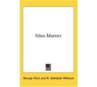 Silas Marner Eliot, George (Auteur)