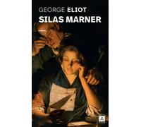 Silas Marner - George Eliot - Archipoche - Poche - Roman