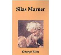 Silas Marner George Eliot, Mary Ann Evans (Auteur)