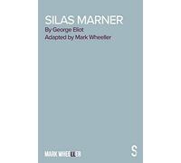 Silas Marner - The Play