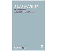 Silas Marner - The Play