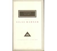 Silas Marner: The Weaver of Raveloe