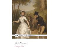 Silas Marner: With 24 Color and 21 Black & White Illustrations