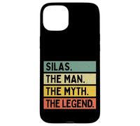 Silas The Man The Myth The Legend Citation Humoristique personnalisée Coque pour iPhone 15 Plus