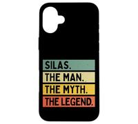 Silas The Man The Myth The Legend Citation Humoristique personnalisée Coque pour iPhone 16 Plus