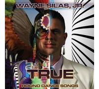 Silas, Wayne Jr. - True: Round Dance Songs