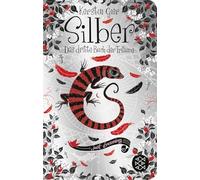 Silber - Das dritte Buch der Träume: Roman