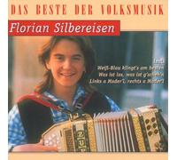 Silbereisen Florian - Das Beste der Volksmusik [Import]