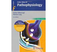 Silbernagl, S: Color Atlas Of Pathophysiology