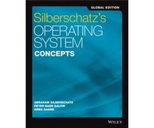 Silberschatzs Operating System Concepts Global Edition by Greg Westminster College Gagne Abraham Silberschatz , Peter B Galvin , Greg Gagne (Auteur)