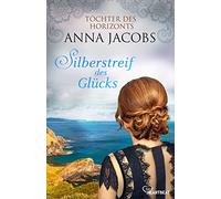 Silberstreif des Glücks: Töchter des Horizonts