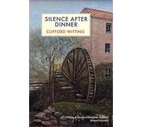 Silence After Dinner