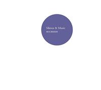 Silence and Music / Paul Mccreesh
