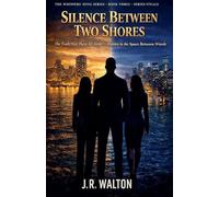 Silence Between Two Shores