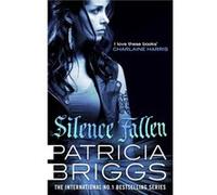 Silence Fallen Patricia Briggs, (Auteur)