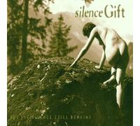 Silence Gift - But The Silence Still [Import]