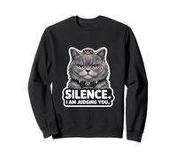 Silence I Am Judging You Chat Mignon British Shorthair Sweatshirt
