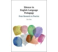 Silence In English Language Pedagogy