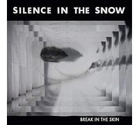 Silence in the Snow - Break in the Skin -Digi-