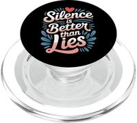 Silence is Better Than Lies Citations de Drame de vérité |- PopSockets PopGrip pour MagSafe