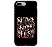Silence is Better Than Lies Truth Drama Quotes |- Coque pour iPhone 7 Plus/8 Plus