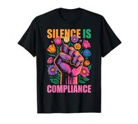 Silence Is Compliance T-Shirt