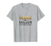 Silence is Golden Duct Tape is Silver Citation Amusante T-Shirt, Homme, Gris Chiné, S